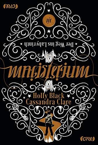 Cover: Magisterium Der Weg ins Labyrinth von Holly Black, Cassandra Clare