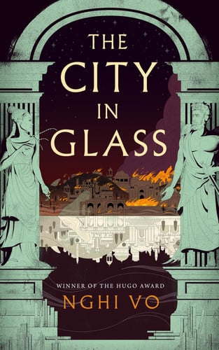 Cover: The City in Glass von Nghi Vo