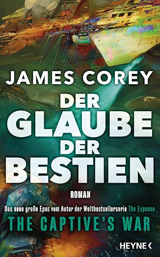 Der Glaube der Bestien - The Captive's War