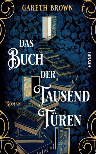 Cover: Das Buch der tausend Türen Roman