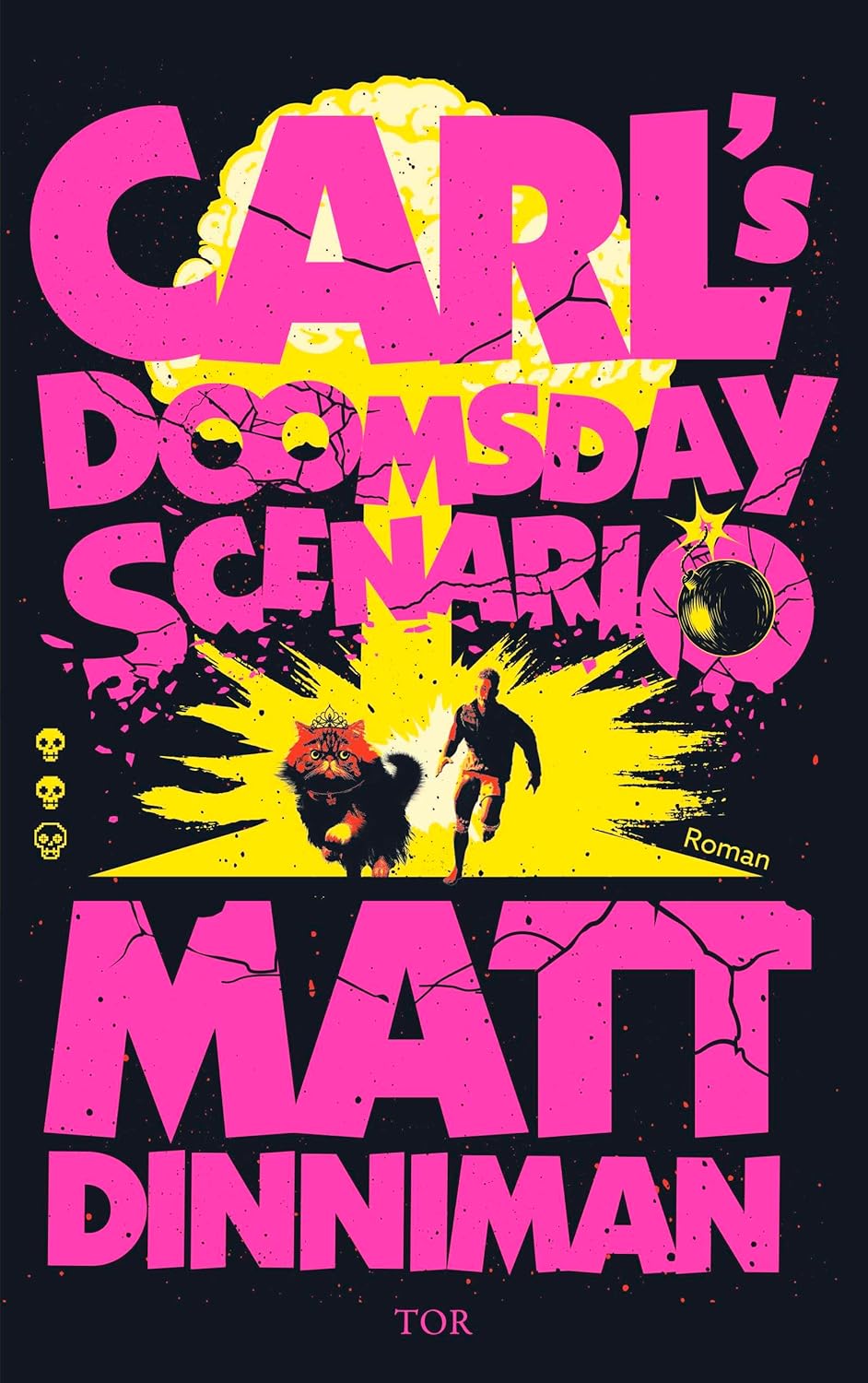 Cover: Carl's Doomsday Scenario Nach der Katastrophe ist vor der Katastrophe