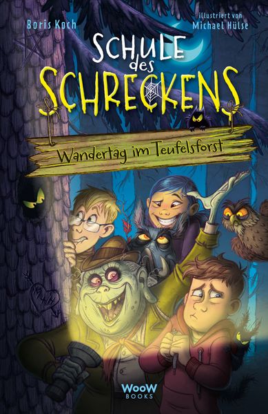 Cover: Schule des Schreckens, Bd. 2 Wandertag im Teufelsforst von Boris Koch