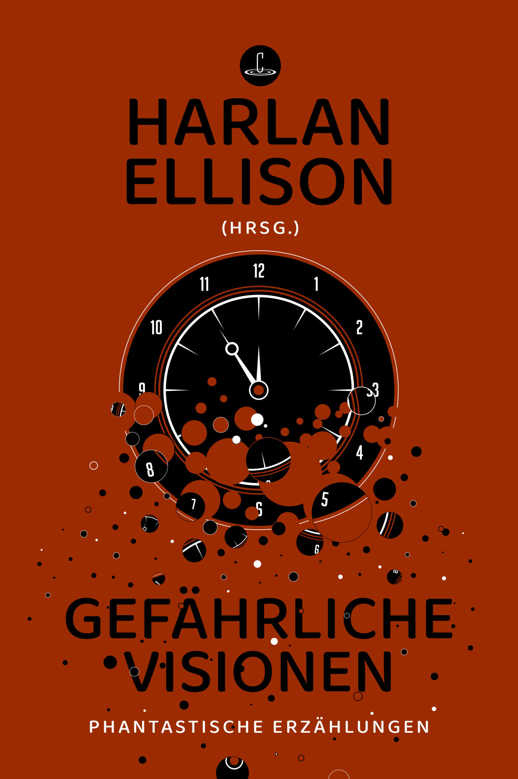 Cover: Gefährliche Visionen - Erzählungen von Harlan Ellison