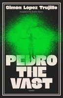 Cover: Pedro the Vast von Simón López Trujillo