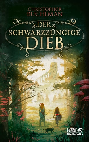 Cover: Der schwarzzüngige Dieb von Christopher Buehlman