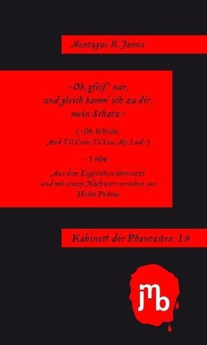Cover: Oh, pfeif’ nur, und gleich komm’ ich zu dir, mein Schatz' (Kabinett der Phantasten)