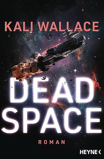 Cover: Dead Space Roman von Kali Wallace