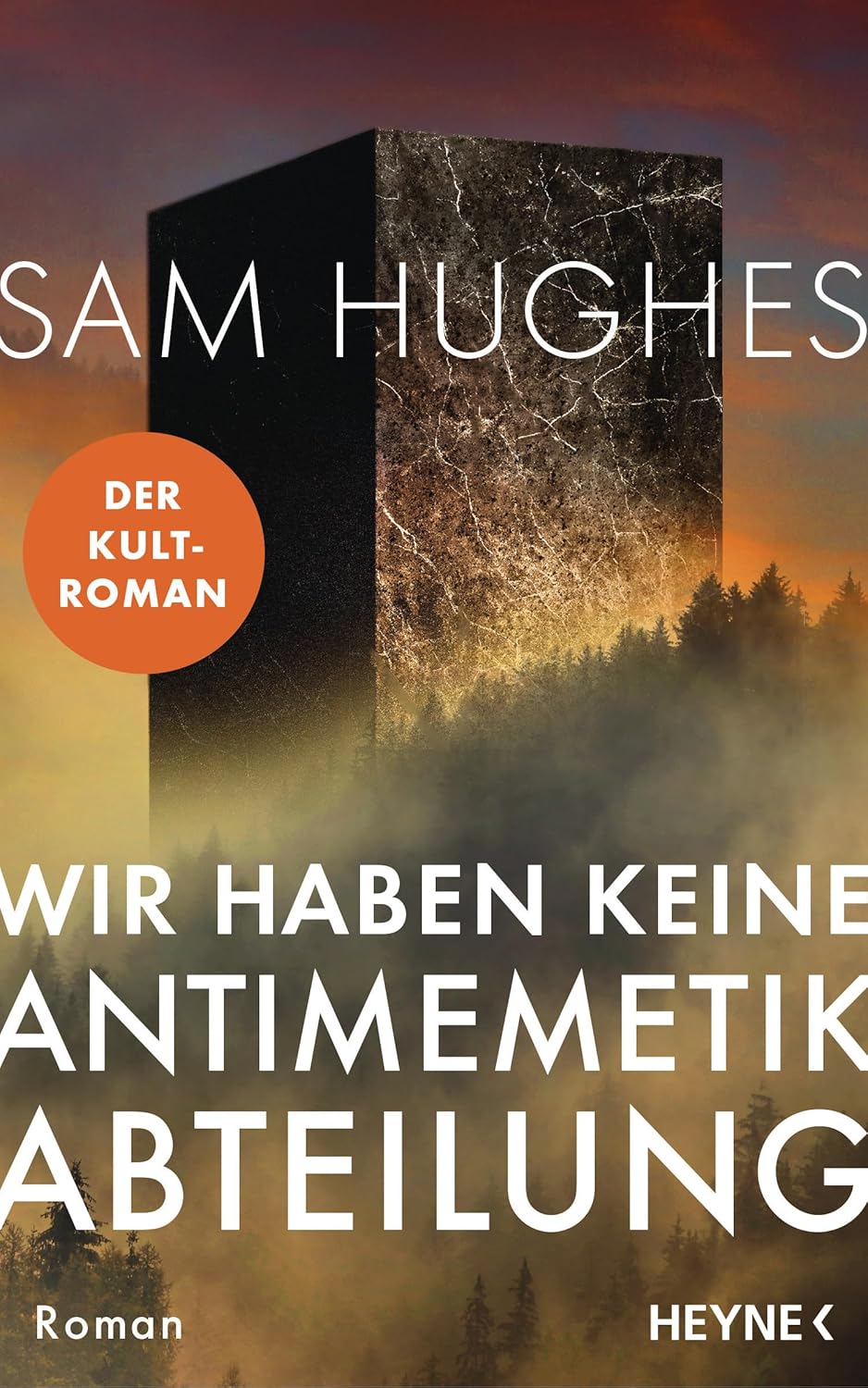 Cover: Wir haben keine Antimemetik-Abteilung Roman von Sam Hughes