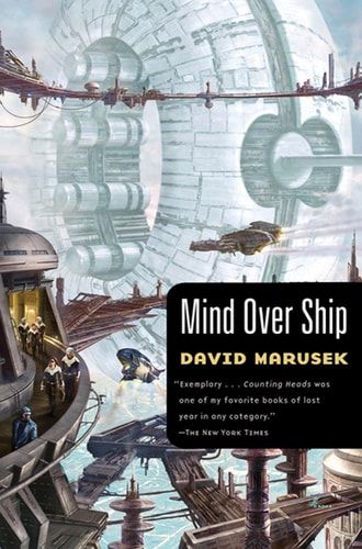 Cover: Mind Over Ship (Counting Heads, 2) von David Marusek