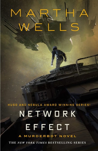 Cover: Network Effect: A Murderbot Novel (The Murderbot Diaries, 5) von Martha Wells